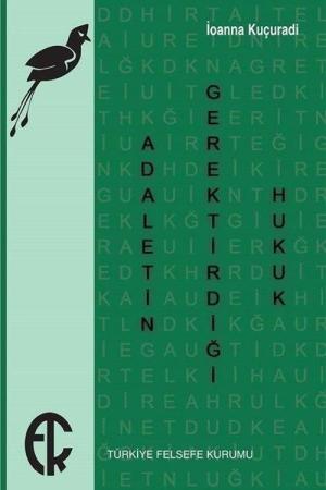 Adaletin Gerektirdiği Hukuk