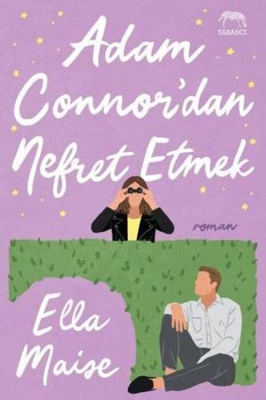 Adam Connor'dan Nefret Etmek