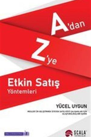 A'dan Z'ye Etkin Satış Yöntemleri
