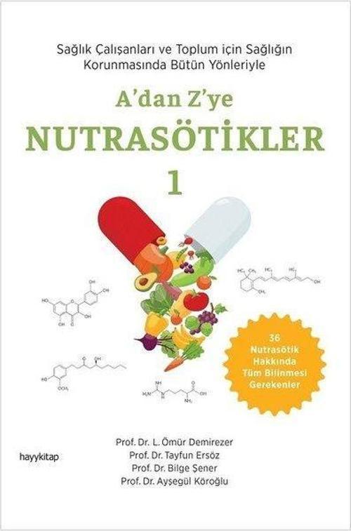 A'dan Z'ye Nutrasötikler 1