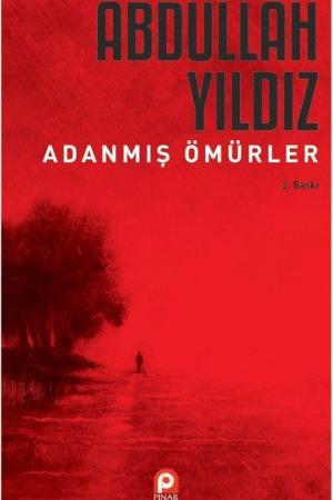 Adanmış Ömürler