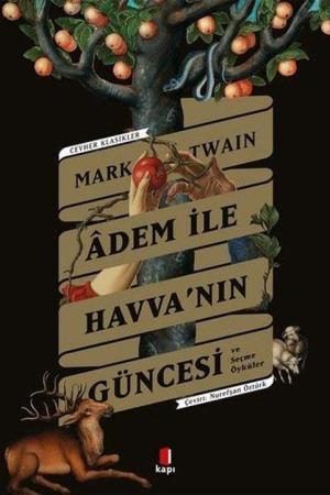 Âdem İle Havva'nın Güncesi ve Seçme Öyküler