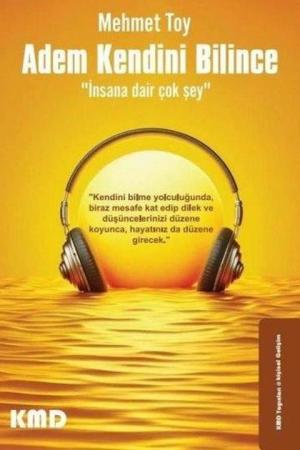 Adem Kendini Bilince