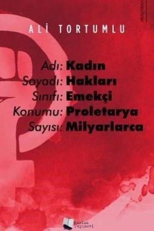 Adı: Kadın Soyadı: Hakları