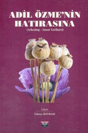 Adil Özme'nin Hatırasına (Ciltli)