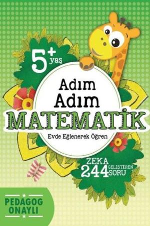 Adım Adım Matematik 5+Yaş 244 Soru