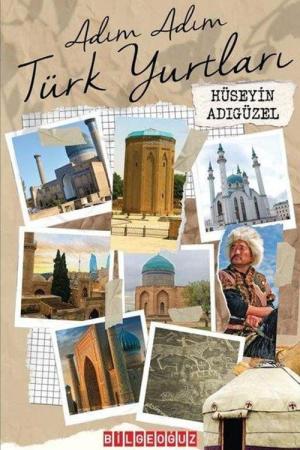 Adım Adım Türk Yurtları
