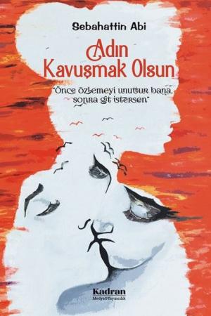 Adın Kavuşmak Olsun