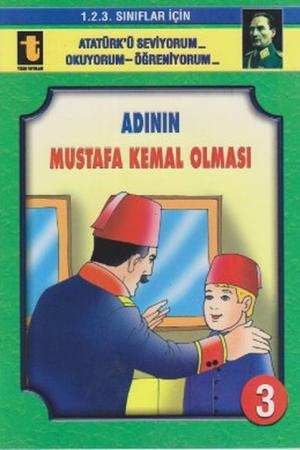 Adının Mustafa Kemal Olması -3 (Eğik El Yazısı)