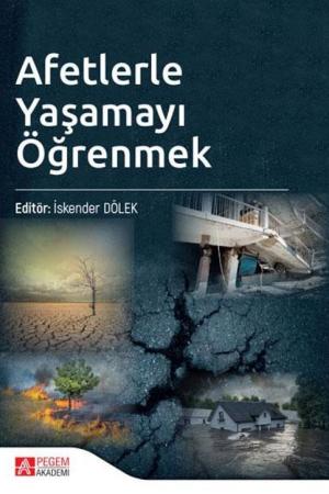 Afetlerle Yaşamayı Öğrenmek