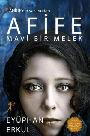 Afife Mavi Bir Melek