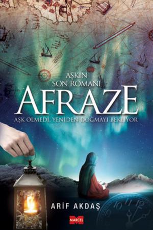 Afraze - Aşkın Son Romanı