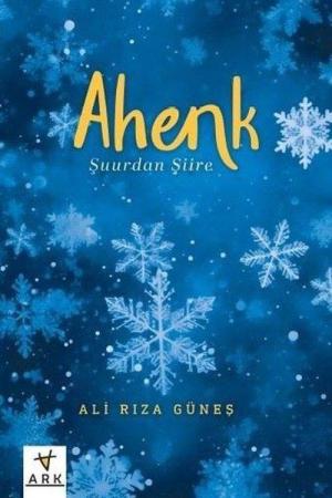 Ahenk Şuurdan Şiire