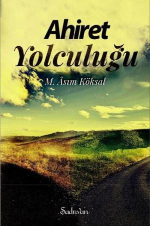 Ahiret Yolculuğu