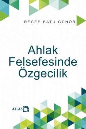 Ahlak Felsefesinde Özgecilik