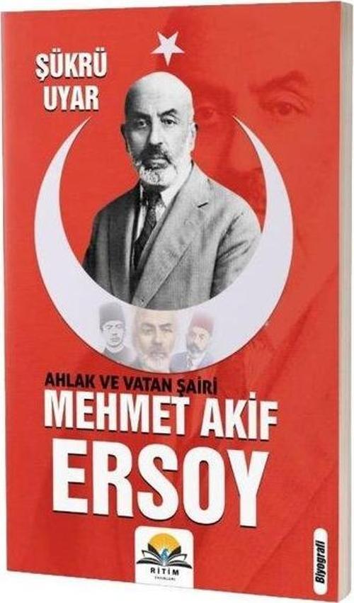Ahlak Ve Vatan Şairi Mehmet Akif Ersoy