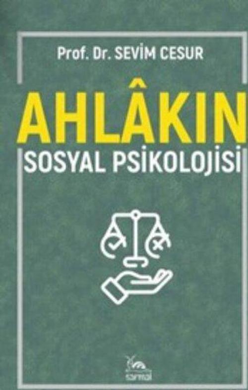Ahlakın Sosyal Psikolojisi