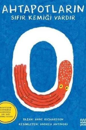 Ahtapotların Sıfır Kemiği Vardır