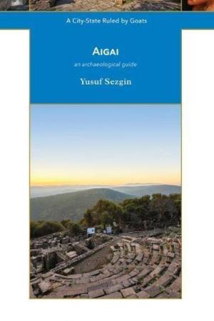 Aigai A City-State Ruled by Goats