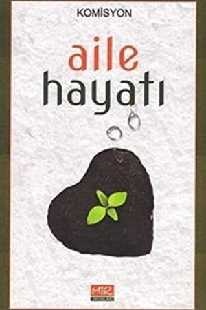 Aile Hayatı