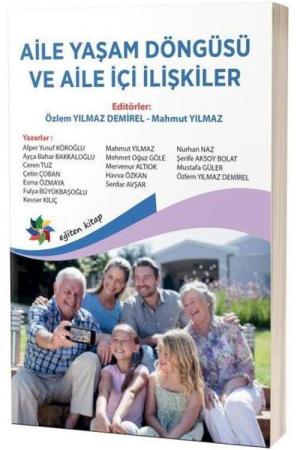 Aile Yaşam Döngüsü ve Aile İçi İlişkiler