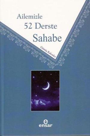 Ailemizle 52 Derste Sahabe