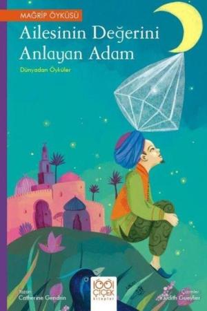 Ailesinin Değerini Anlayan Adam / Dünyadan Öyküler