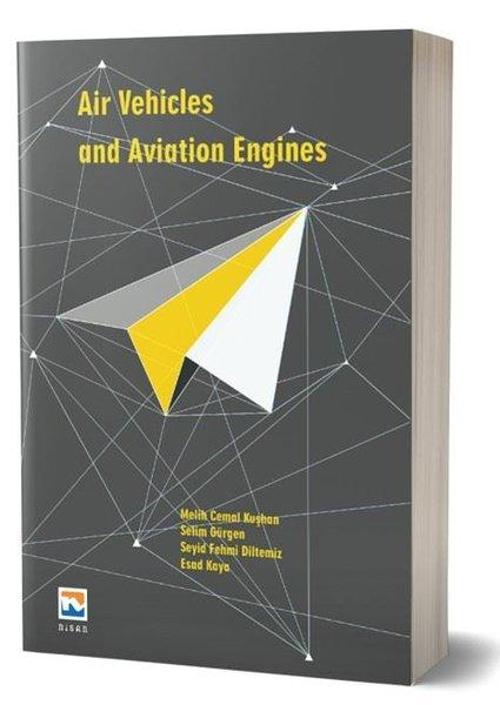 Air Vehicles and Aviation Engines