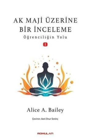 Ak Maji Üzerine Bir İnceleme Öğrenciliğin Yol