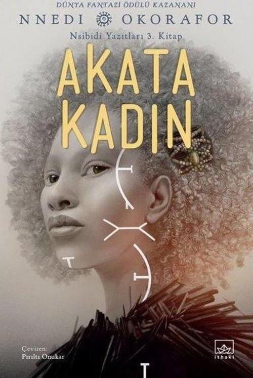 Akata Kadın / Nsibidi Yazıtları 3. Kitap