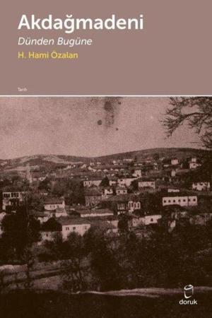 Akdağmadeni Dünden Bugüne