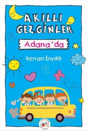 Akıllı Gezginler Adana'da