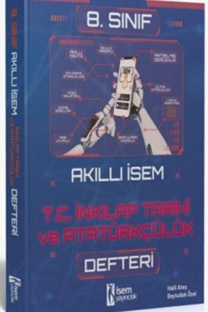 Akıllı İsem 8. Sınıf İnkılap Tarihi ve Atatürkçülük Defteri