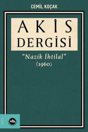 Akis Dergisi Nazik İhtilal (1960) (3. Cilt)