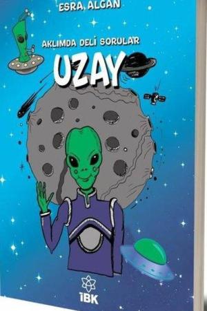 Aklımda Deli Sorular / Uzay