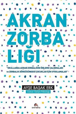 Akran Zorbalığı Etkinlik Kitabı