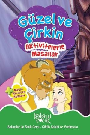 Aktivitelerle Masallar-Güzel ve Çirkin