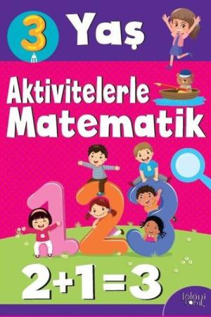 Aktivitelerle Matematik (3 Yaş-Kız)