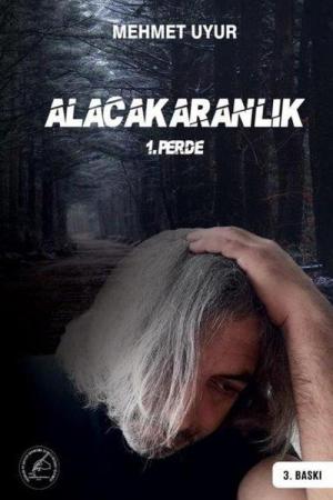 Alacakaranlık 1. Perde