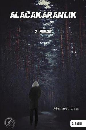 Alacakaranlık 2. Perde
