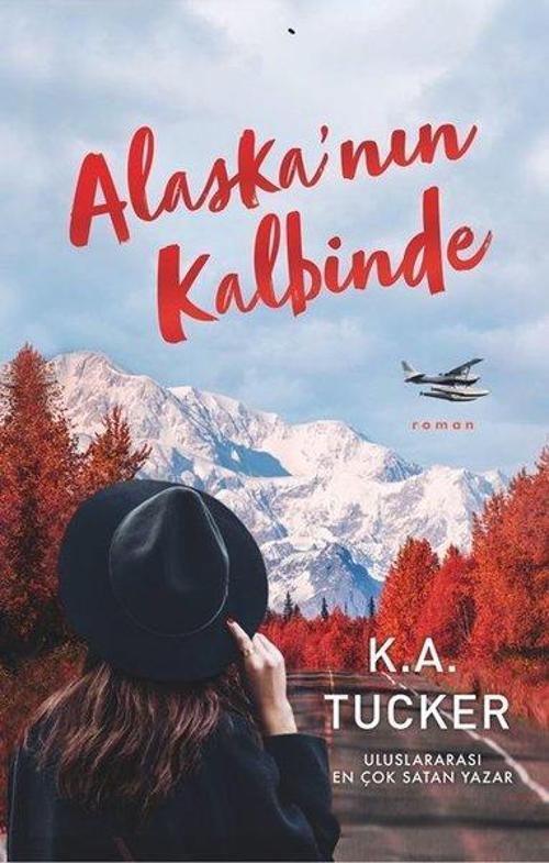 Alaska’nın Kalbinde