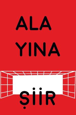 Alayına Şiir