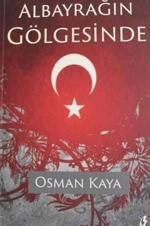 Albayrağın Gölgesinde
