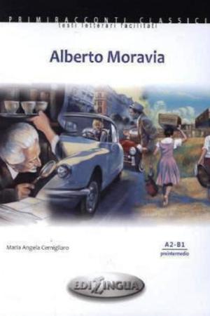 Alberto Moravia +CD (İtalyanca Okuma Kitabı Orta-Üst Seviye) A2-B1