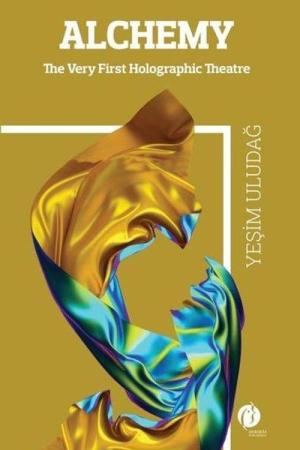 Alchemy The Wery First Holographic Theatre