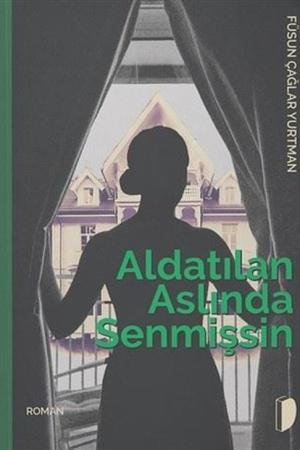 Aldatılan Aslında Senmişsin