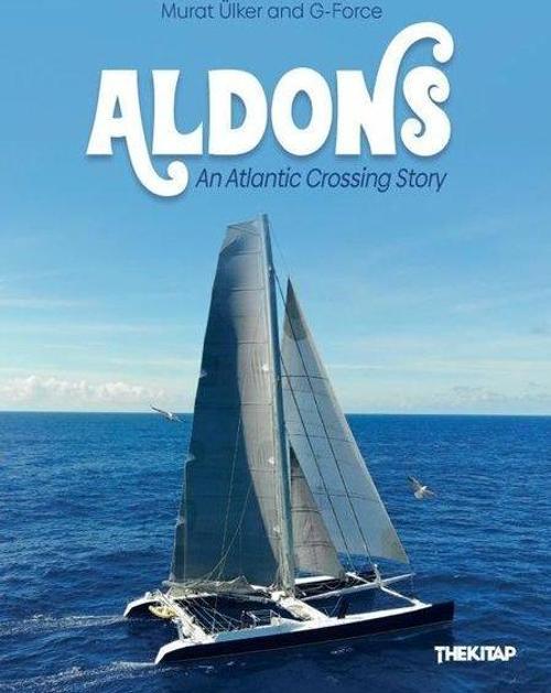 Aldons An Atlantic Crossing Story
