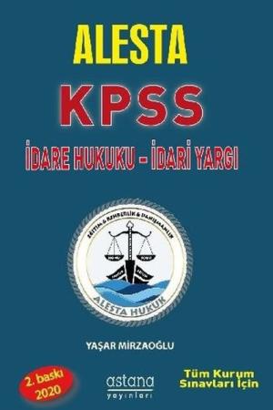 Alesta KPSS ve Tüm Kurum Sınavları İçin İdare Hukuku İdari Yargı