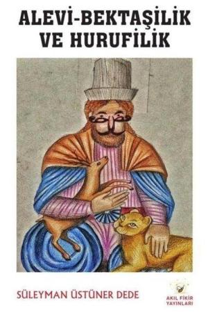 Alevi-Bektaşilik ve Hurufilik