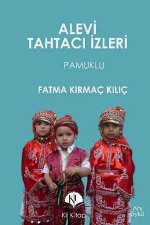 Alevi Tahtacı İzleri